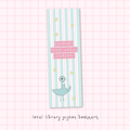 "support your local library!" pigeon bookmark