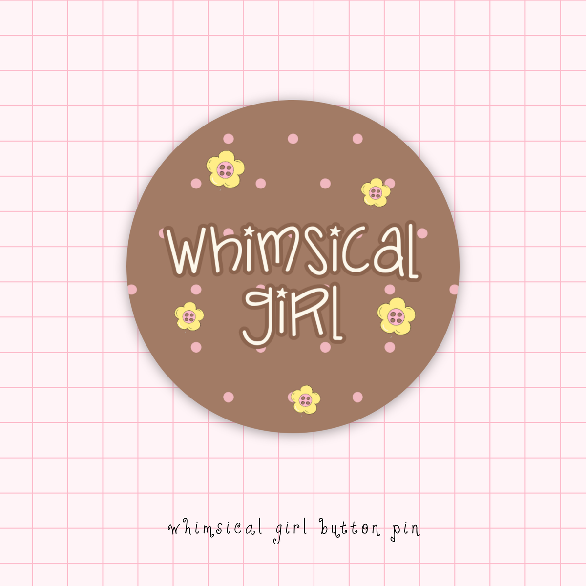 whimsical girl brown button pin